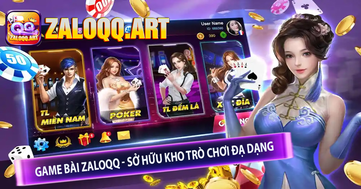 Game Bài ZaloQQ - Sở Hữu Kho Trò Chơi Đạ Dạng