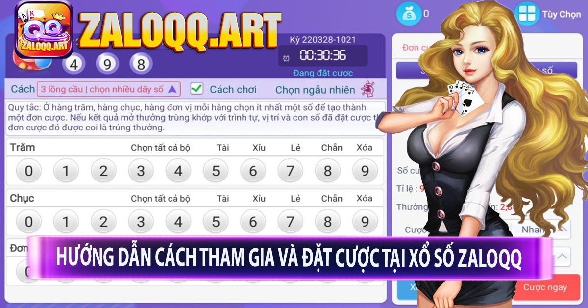 Hướng Dẫn Cách Tham Gia Và Đặt Cược Tại Xổ Số ZaloQQ