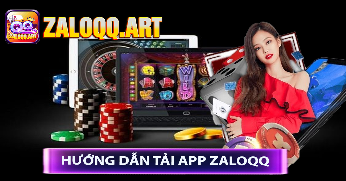 Hướng Dẫn Tải App ZaloQQ